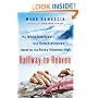 Halfway to Heaven: My White-knuckled--and Knuckleheaded--Quest for the Rocky Mountain High
