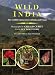 Book Wild India: The Wildlife and Scenery of India and Nepal