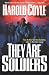 Book They Are Soldiers (Coyle, Harold)