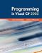 Books : Programming in Visual C# with Visual Studio Professional Edition Software