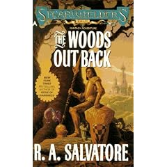 The Woods Out Back (Spearwielder's Tale)