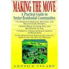 Making the Move: A Practical Guide to Senior Residential Communities