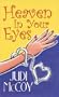 Heaven In Your Eyes