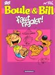 Boule et bill 26 -faut rigoler fan de BD
