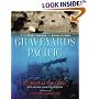Graveyards of the Pacific: From Pearl Harbor to Bikini Island