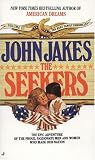 The Seekers (The Kent Family Chronicles, Vol. #3)
