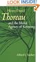 Henry David Thoreau and the Moral Agency of Knowing