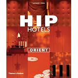 Hip Hotels Orient