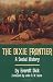 The Dixie Frontier: A Social History of the Southern Frontier from the First Transmon...