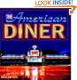 The American Diner (Motorbooks Classic)