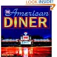 The American Diner (Motorbooks Classic) by Michael Karl Witzel