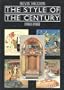 The Style of the Century: 1900-1980 (Art Reference)