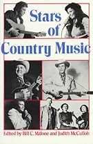 Stars of Country Music: Uncle Dave Macon to Johnny Rodriguez (Da Capo Paperback) Stars of Country Music: Uncle Dave Macon to Johnny Rodriguez (Da Capo Paperback)