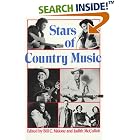 Click here to buy Stars of Country Music: Uncle Dave Macon to Johnny Rodriguez (Da Capo Paperback) by  Bill C. Malone and Judith McCulloh.