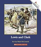 Lewis And Clark (Rookie Biographies)