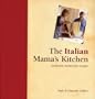 The Italian Mama's Kitchen: Authentic Homestyle Recipes