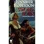 Sword-Born: A Novel of Tiger and Del (The Sword-Dancer Saga)