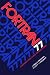 Book Fortran 77: Featuring Structured Programming (3rd Edition)