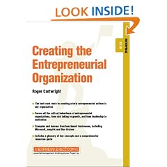 Creating the Entrepreneurial Organisation (Express Exec)