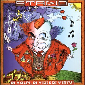 STADIO - Di volpi, di vizi e di virtù - Zortam Music