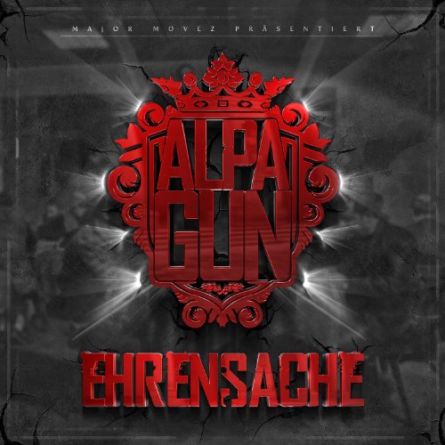 Alpa Gun - Ehrensache - Zortam Music