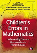 Children's Errors in Maths: Understanding Common Misconceptions (Teaching Handbooks): Understanding Common Misconceptions (Teaching Handbooks)