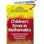 Children's Errors in Maths: Understanding Common Misconceptions (Teaching Handbooks): Understanding Common Misconceptions (Teaching Handbooks)