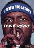 Slip N Slide Presents: Trick Daddy Uncut [DVD] [2002] [Region 1] [US Import] [NTSC]