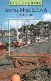 Discovering Argyll, Mull and Iona