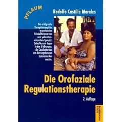 Die Orofaziale Regulationstherapie