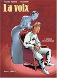Revue Vents d'Ouest  / La Voix, tome 1