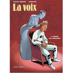 La Voix, tome 1