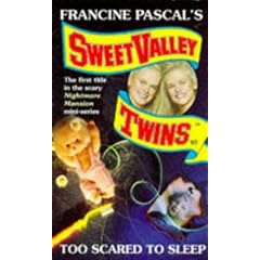 Too Scared to Sleep (Sweet Valley Twins)