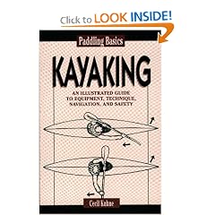 Kayaking (Paddling Basics , No 2)