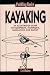  : Kayaking (Paddling Basics , No 2)