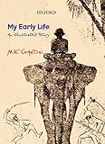 My early life : an illustrated story