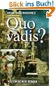 Quo Vadis. Roman aus der Zeit Neros
