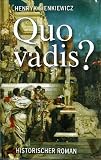 Produkt-Bild: Quo Vadis. Roman aus der Zeit Neros