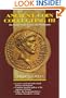 Ancient Coin Collecting II: The Roman World Politics and Propaganda (v. 3)