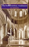 The Twelfth-Century Renaissance (Twelfth Century to the Renaissance)