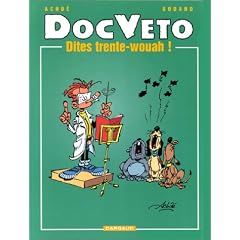Doc Veto, tome 2 : Dites trente-Wouah