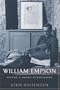 William Empson: Volume I: Among the Mandarins