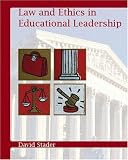 Law and Ethics in Educational Leadership