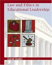 Law and Ethics in Educational Leadership