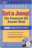 Peterson's Get a Jump! The Financial Aid Answer Book