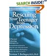 Rescuing Your Teenager from Depression by Norman T. Berlinger