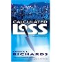 Calculated Loss (Madeline Carter Novels)