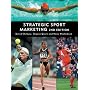 Strategic Sport Marketing