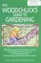 The Woodchuck's Guide to Gardening
