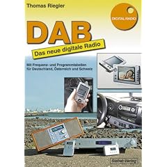 DAB - Das neue digitale Radio